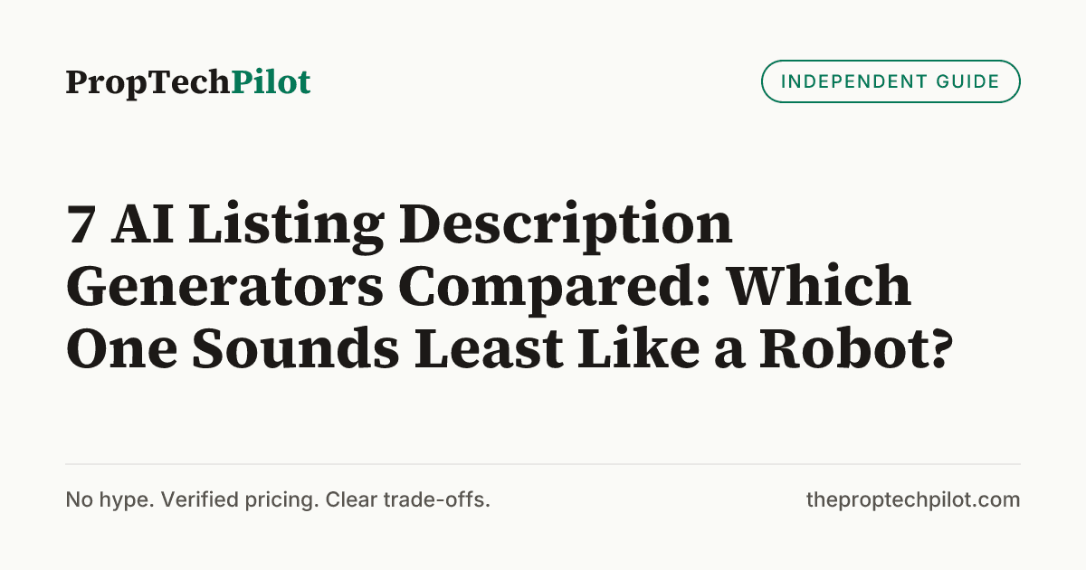 Visual summary for 7 AI Listing Description Generators Compared: Which One Sounds Least Like a Robot?