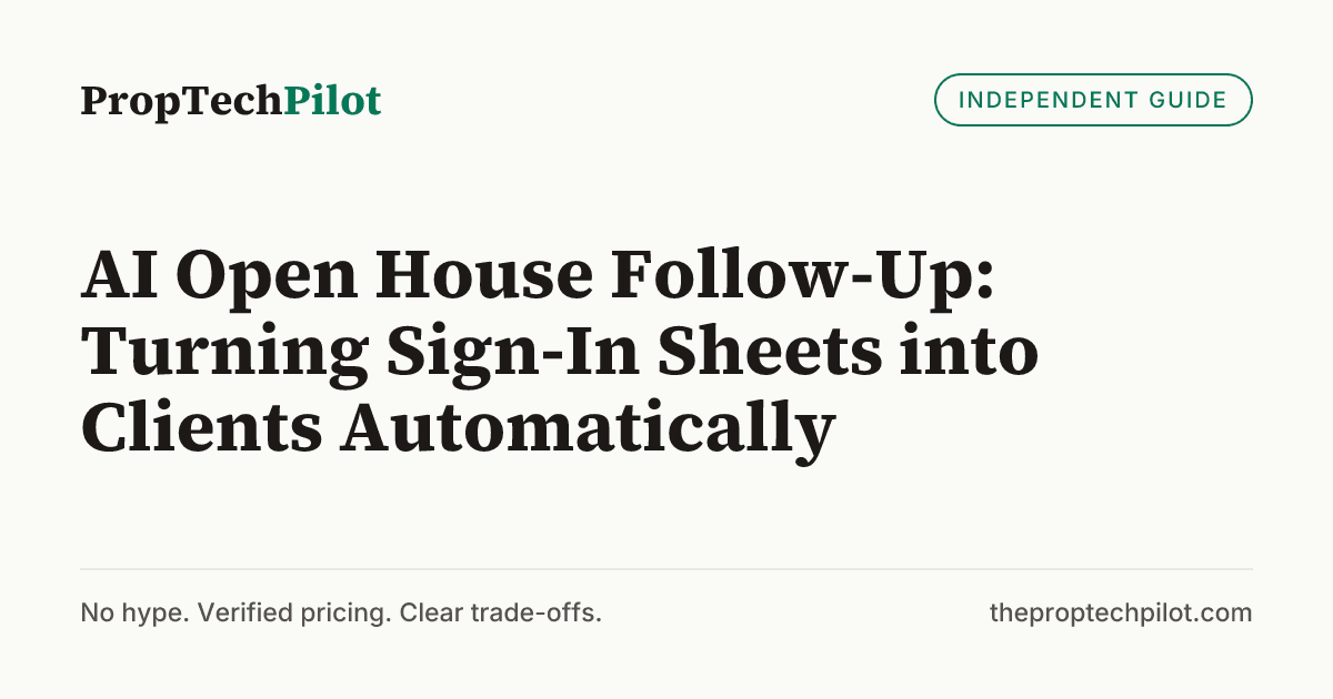 Visual summary for AI Open House Follow-Up: Turning Sign-In Sheets into Clients Automatically