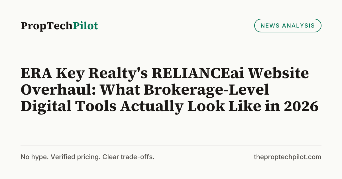 Visual summary for ERA Key Realty's RELIANCEai Website Overhaul: What Brokerage-Level Digital Tools Actually Look Like in 2026