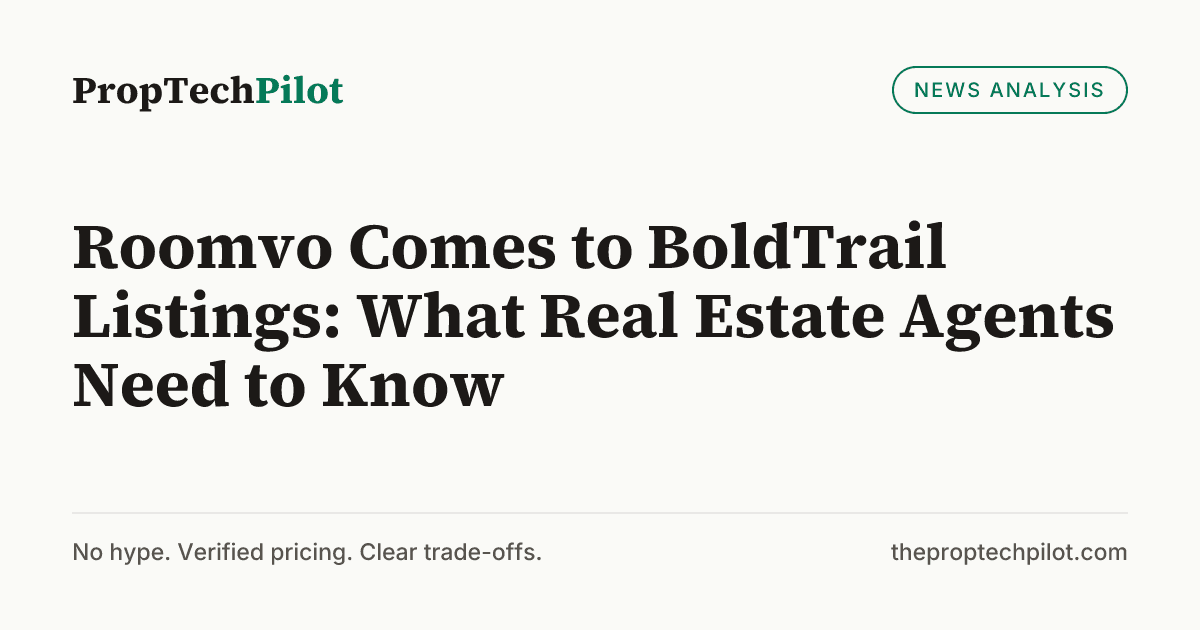 Visual summary for Roomvo Comes to BoldTrail Listings: What Real Estate Agents Need to Know